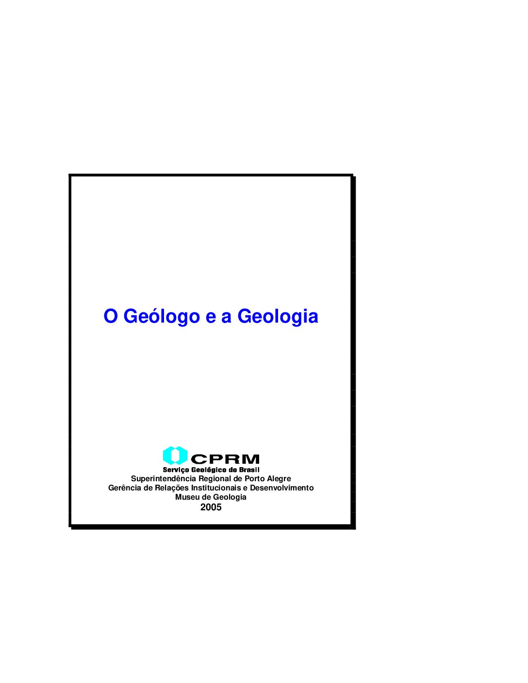 O Geólogo e a Geologia – BAIXAR – PDF